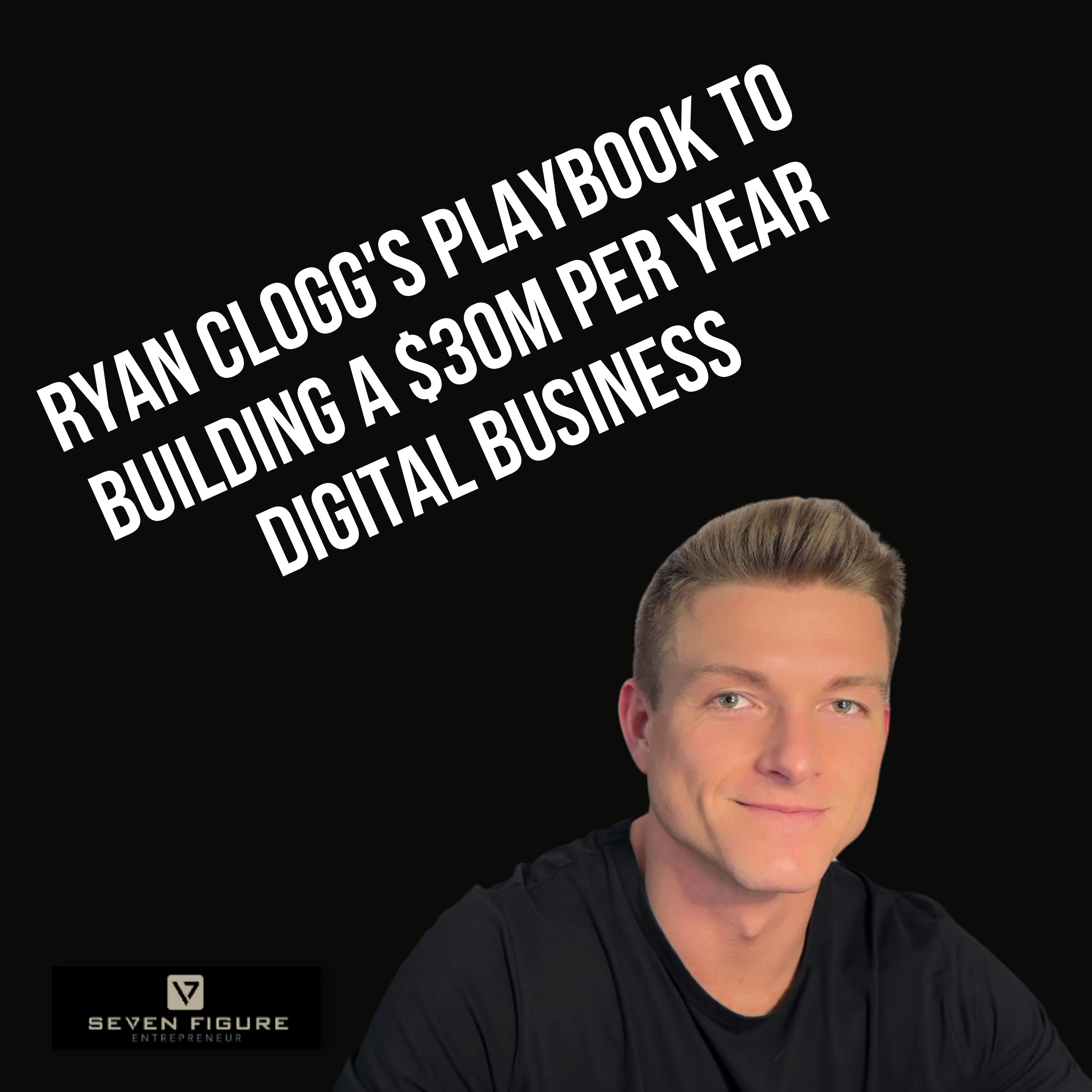 7 Figure Entrepreneur