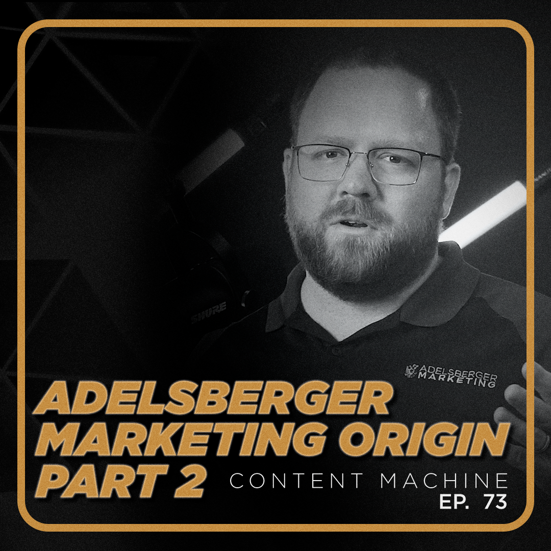 The Content Machine - Adelsberger Marketing
