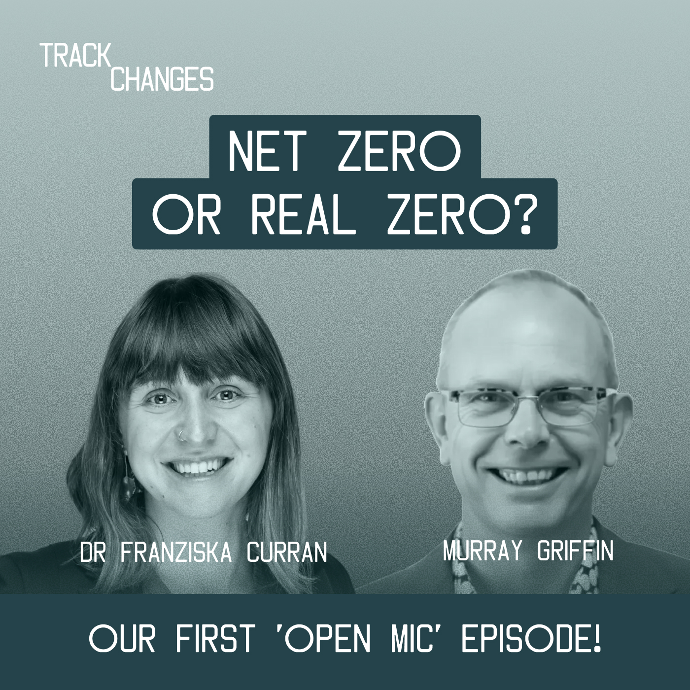 Net zero or real zero? Which climate pollution target is best? An open mic episode!