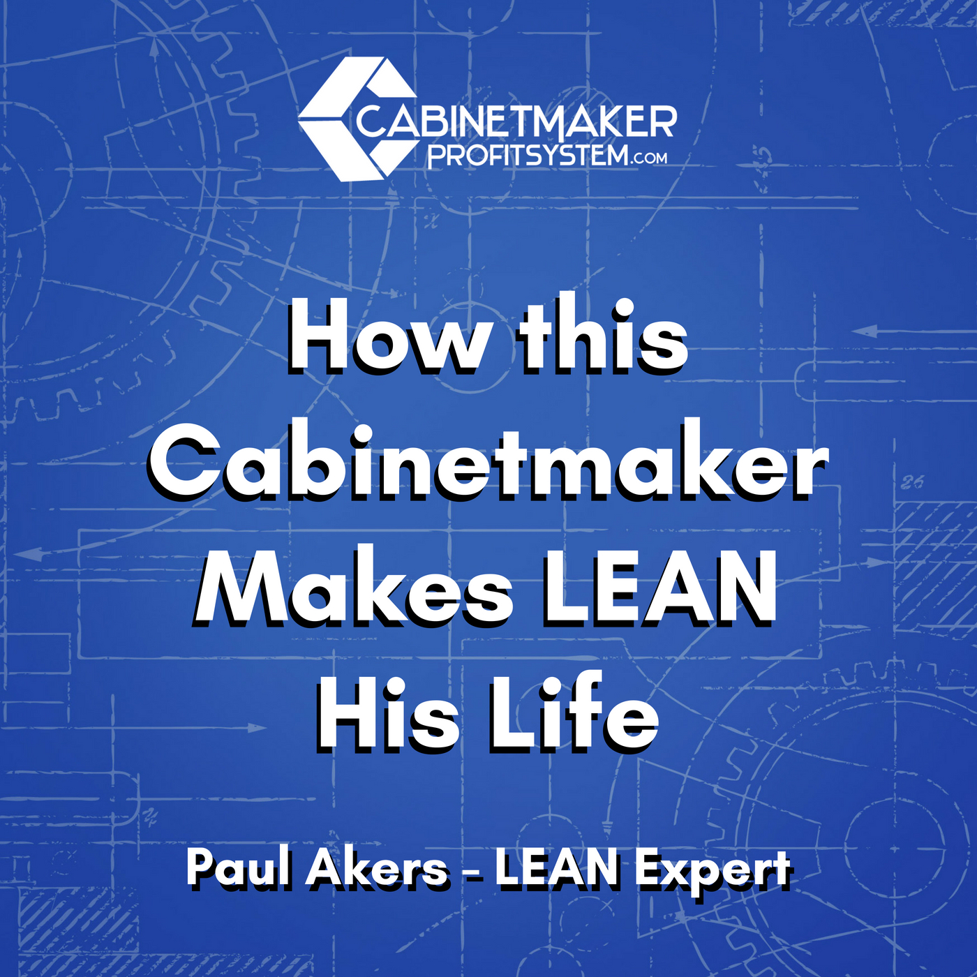 Cabinet Maker Profit System Podcast I Business Owners I Cabinet Makers I Architectural Millwork I Furniture Makers I Business ideas I Tips I Business Coach Dominic Rubino