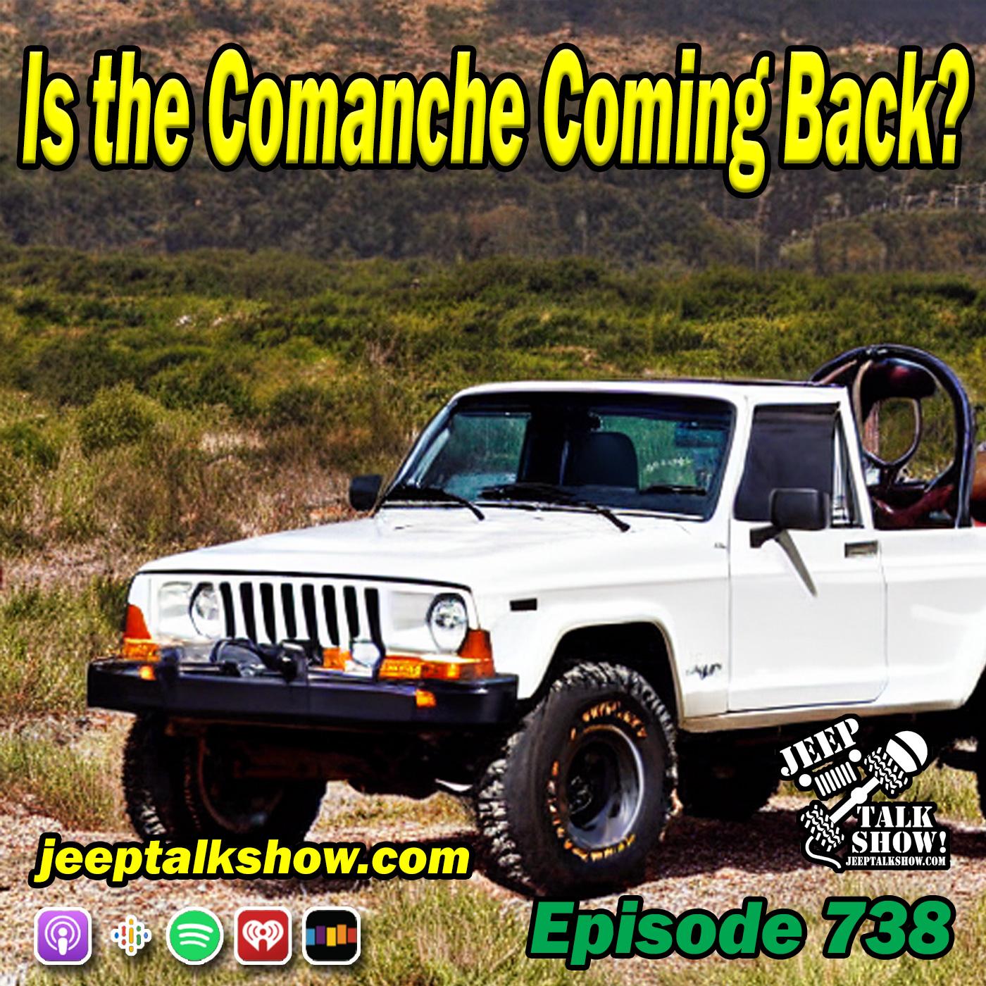 Episode 738 - Is the Comanche Coming Back?