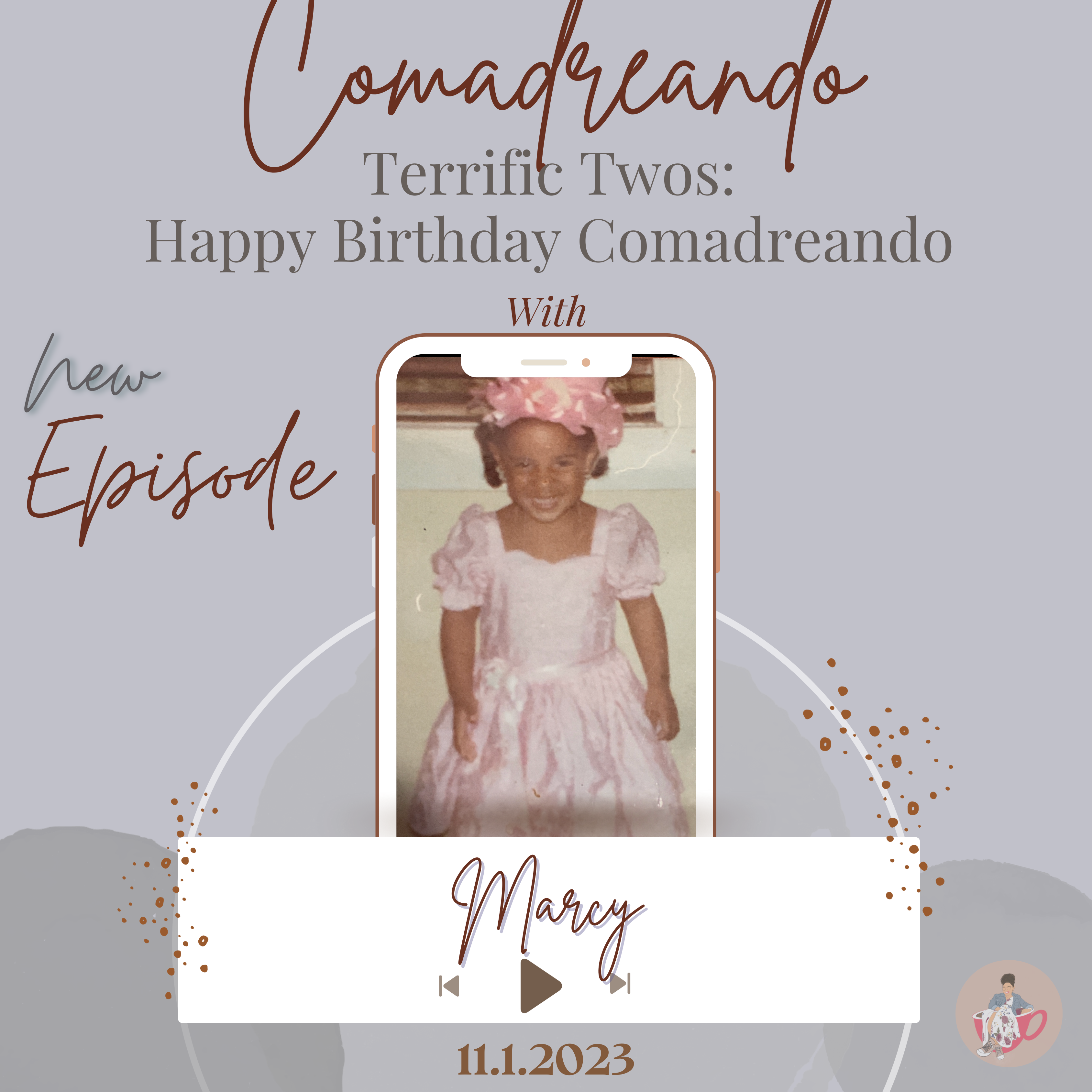 TERRIFIC TWOS: HAPPY BIRTHDAY COMADREANDO