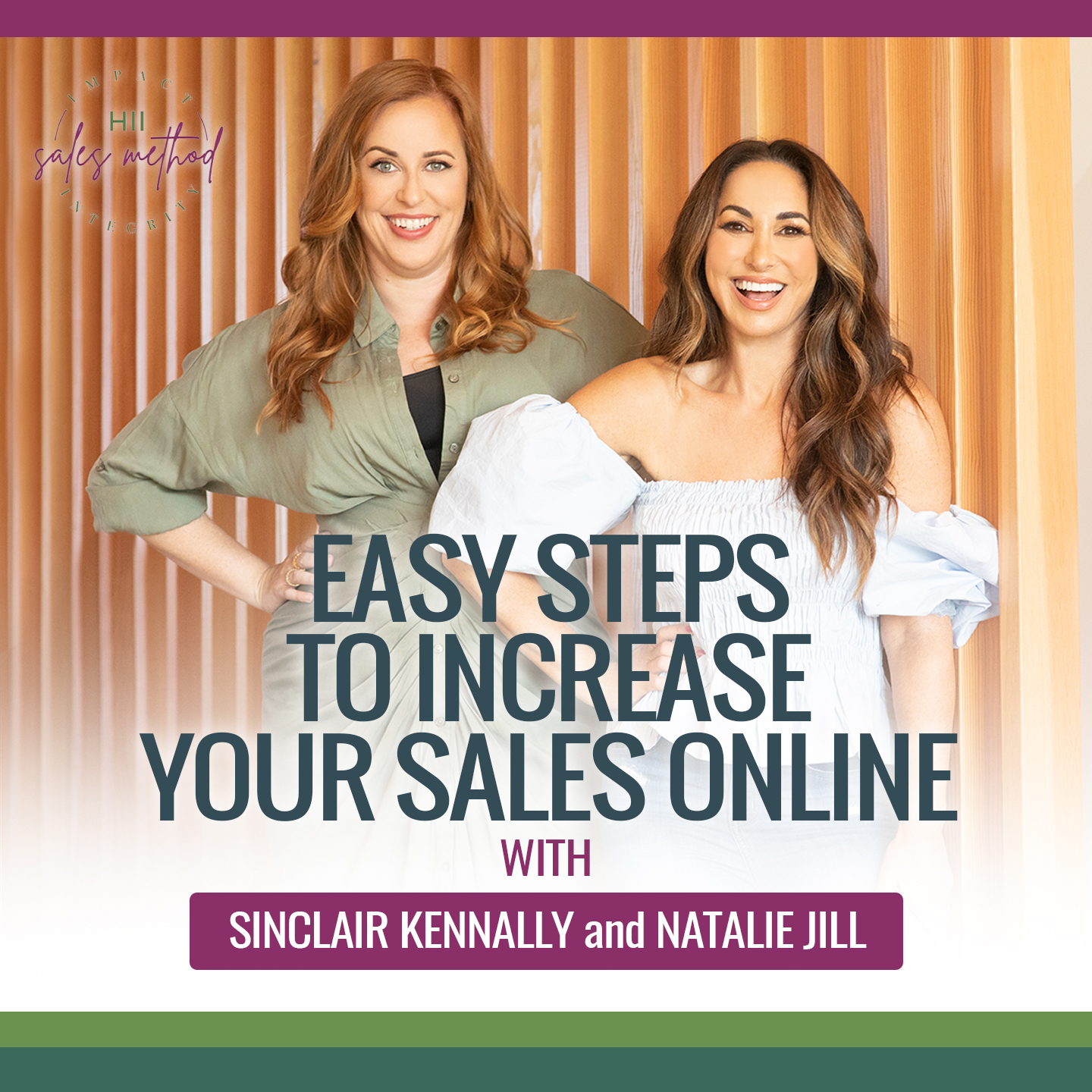 High Impact Sales with Natalie Jill & Sinclair Kennally