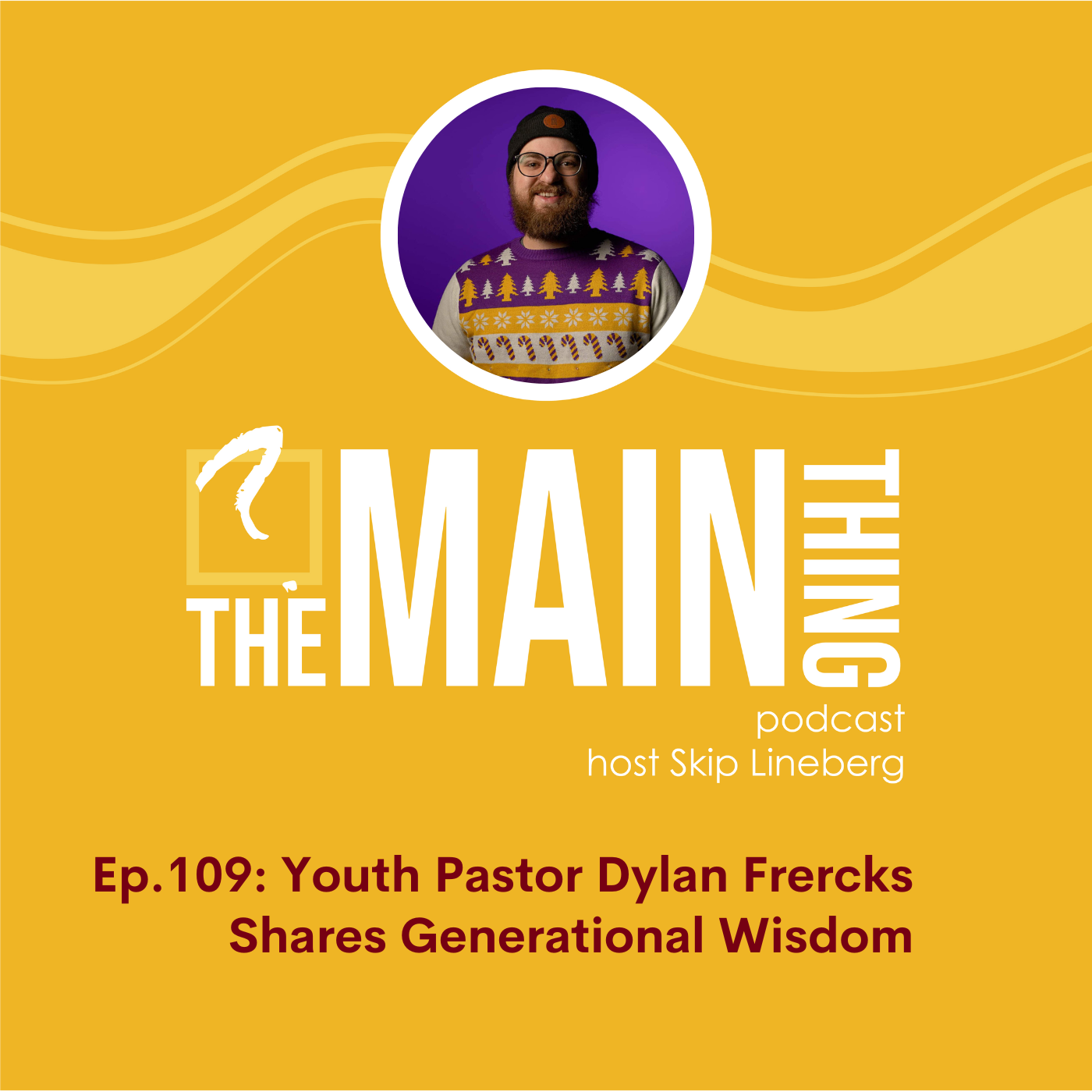 The Main Thing Podcast