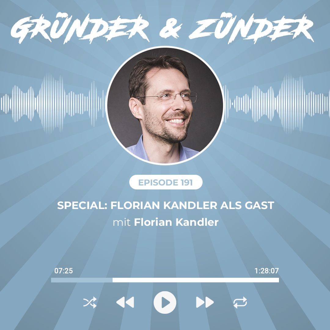 Gründer und Zünder: Der Startup Podcast