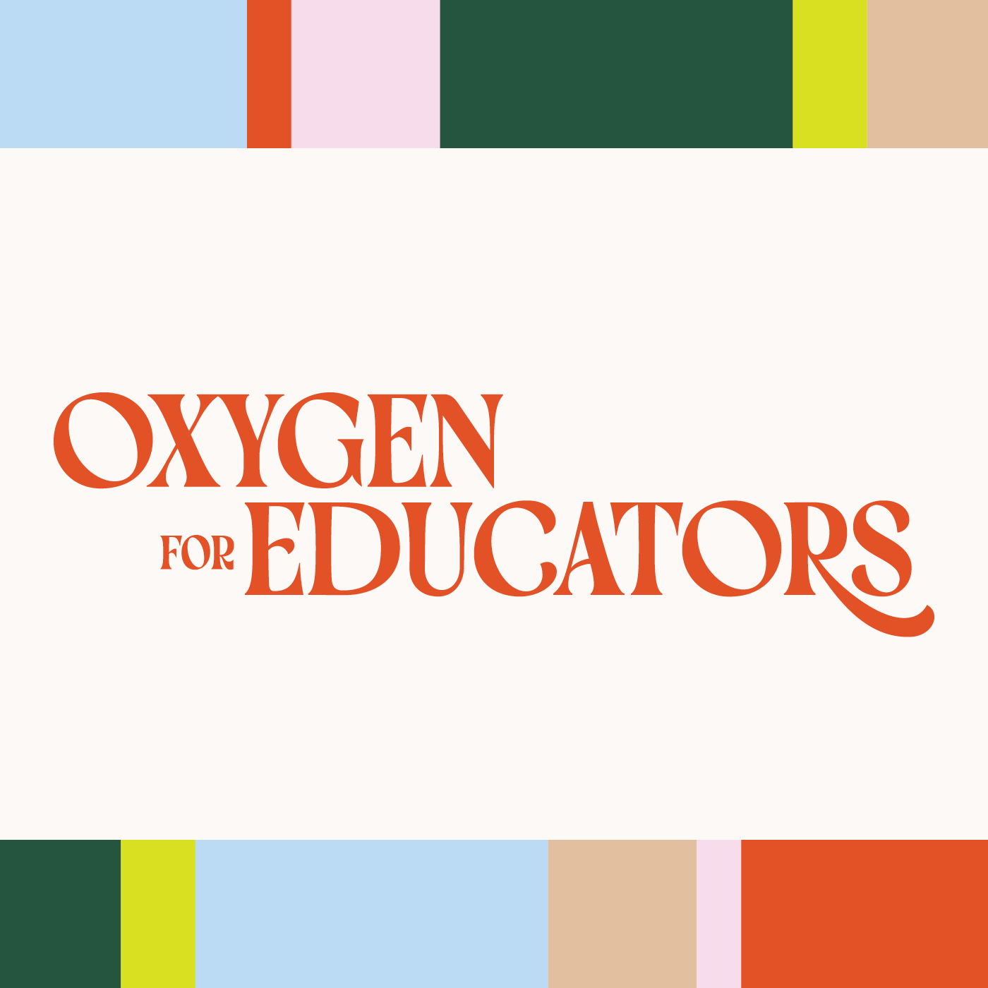 Oxygen for Educators