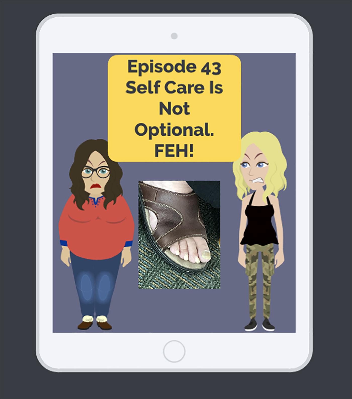 Self Care Is Not Optional | Brilliant Observations 043