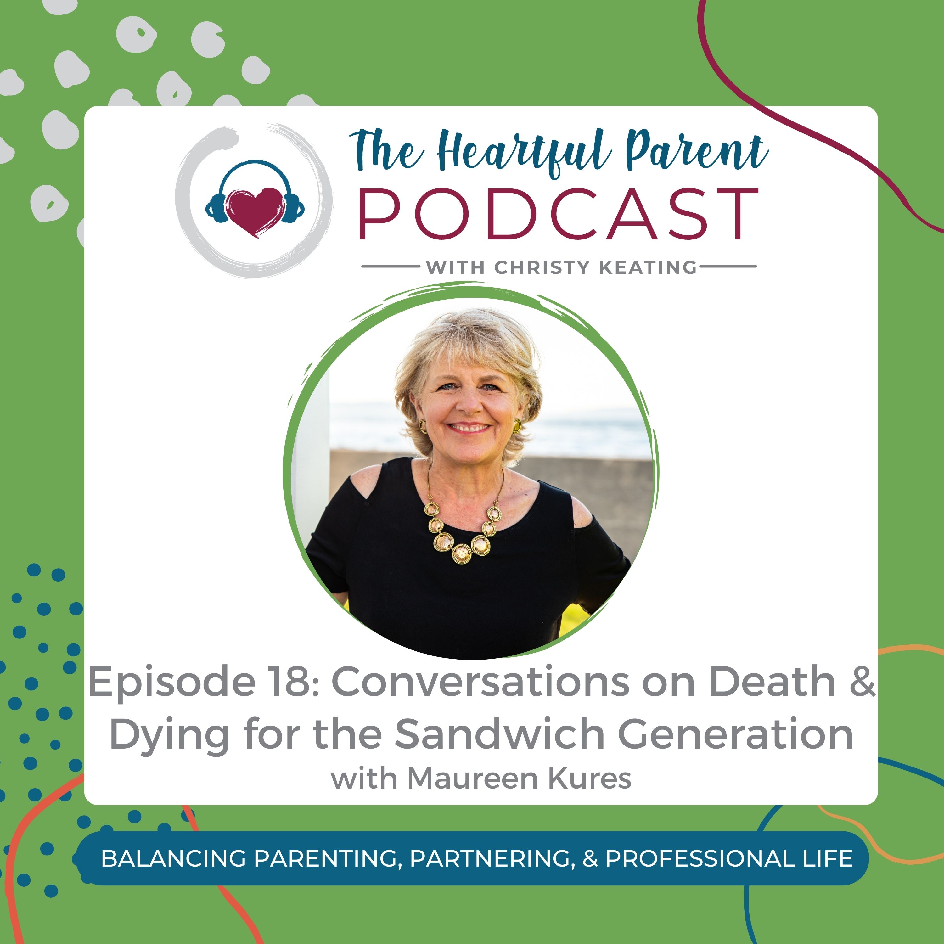 The Heartful Parent Podcast