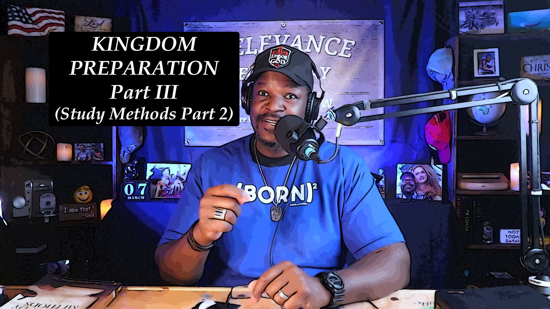 Kingdom Preparation Part 3