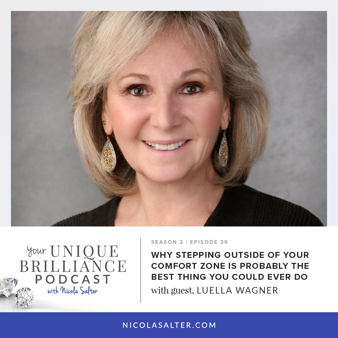 Luella Wagner | Why Stepping Outside of Your Comfort Zone is Probably the Best Thing You Could Ever Do