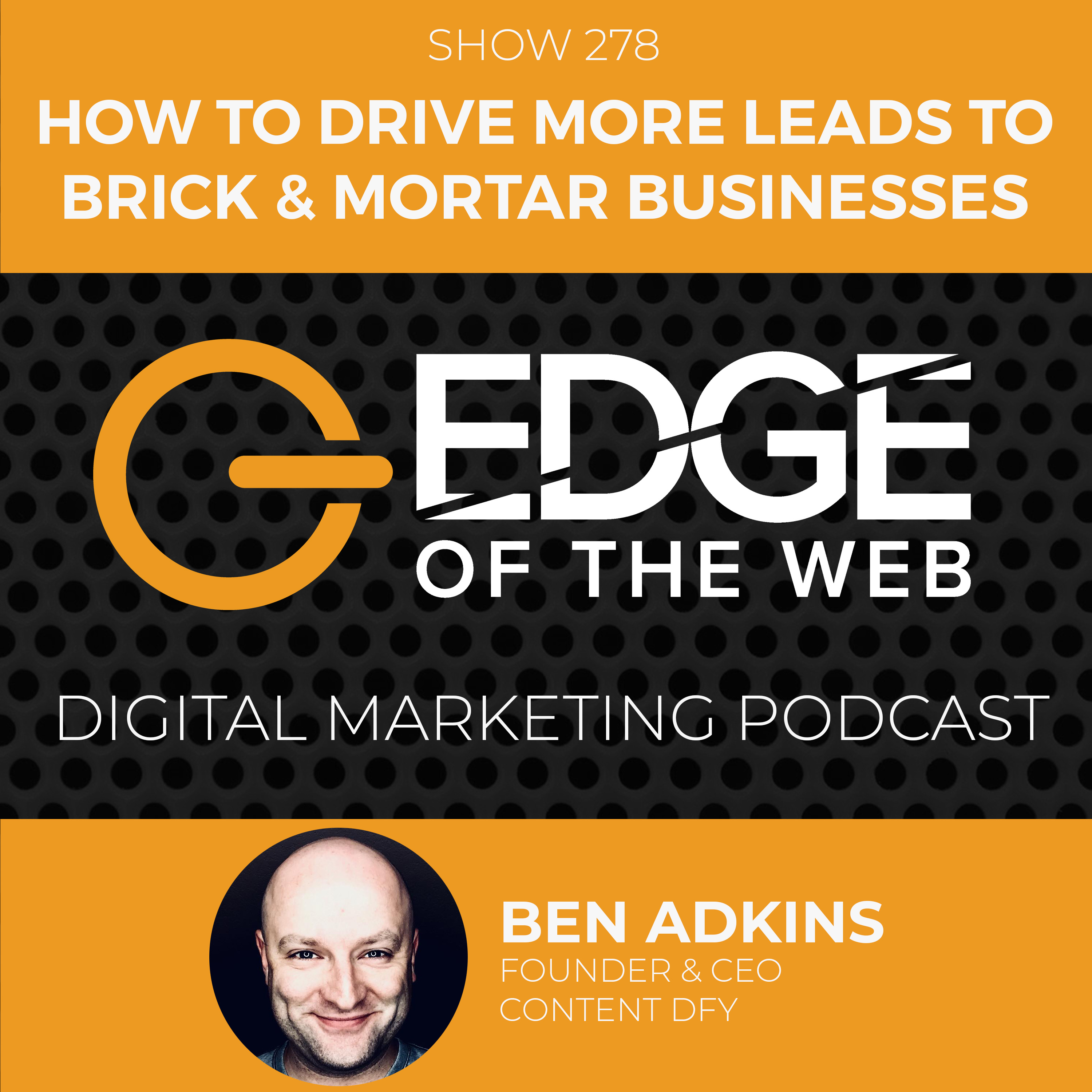 EDGE of the Web - The Best SEO Podcast for Today\'s Digital Marketer