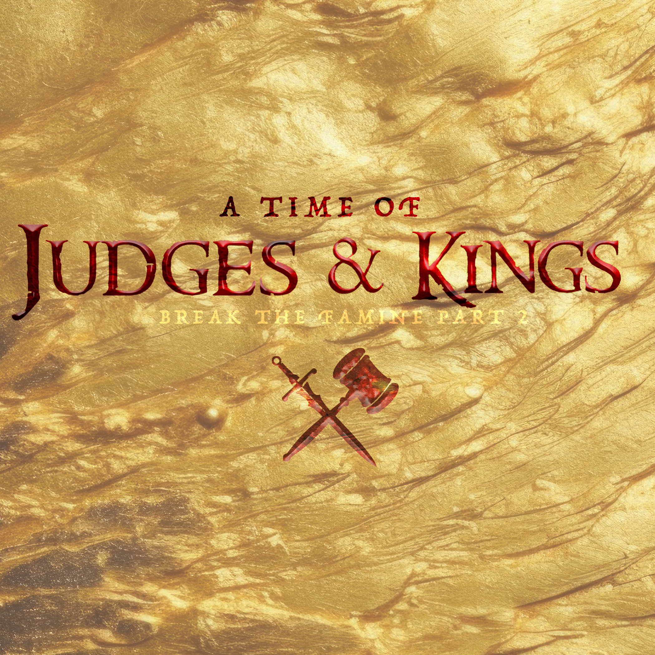 Break the Famine | A Time of Judges & Kings | The Promised Land | Clay Peck (audio only)