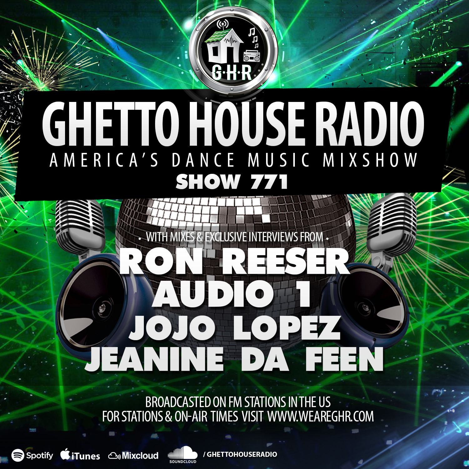 GHR - Show 771 - Jeanine Da Feen, Audio 1, Ron Reeser, Jojo Lopez!
