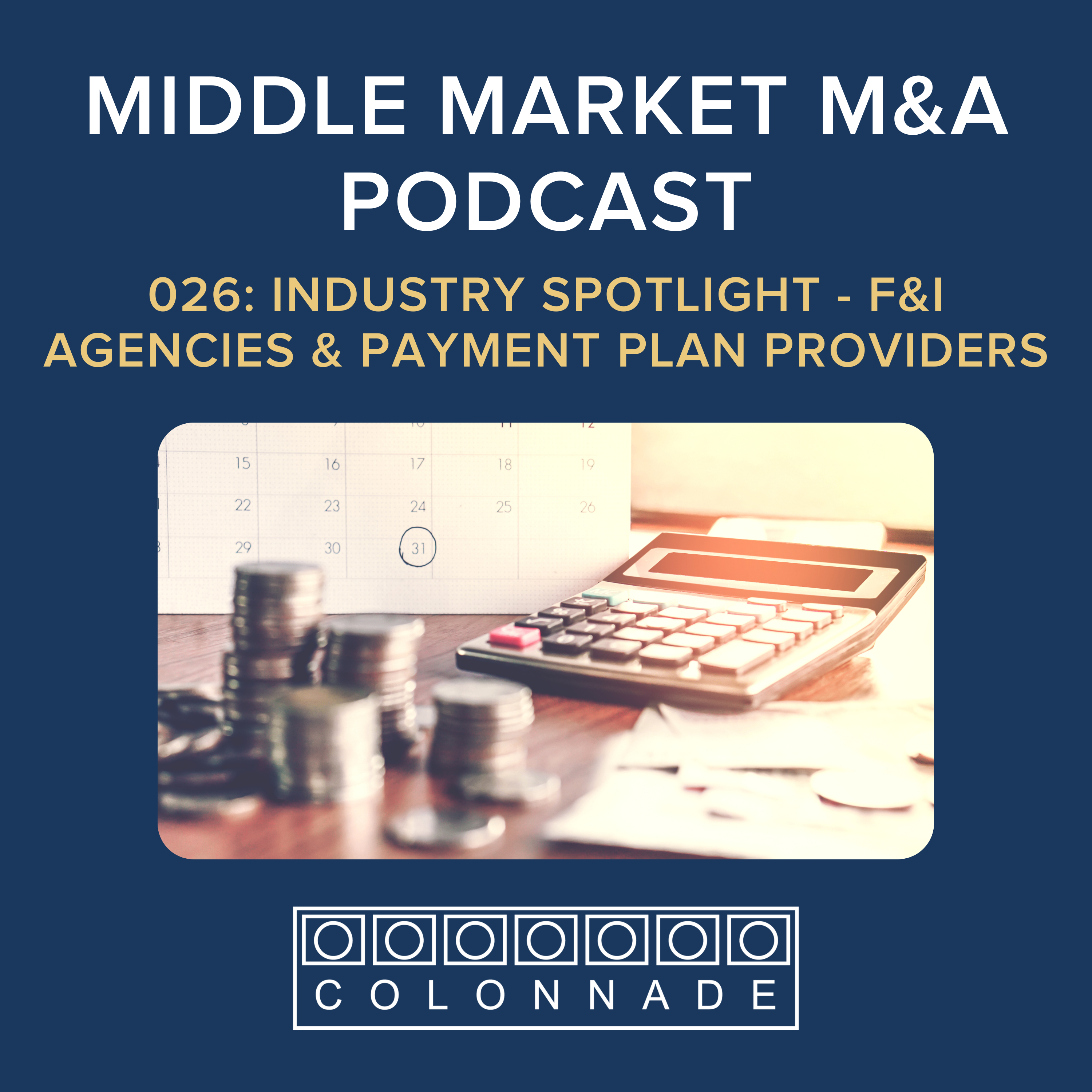 Middle Market Mergers and Acquisitions by Colonnade Advisors