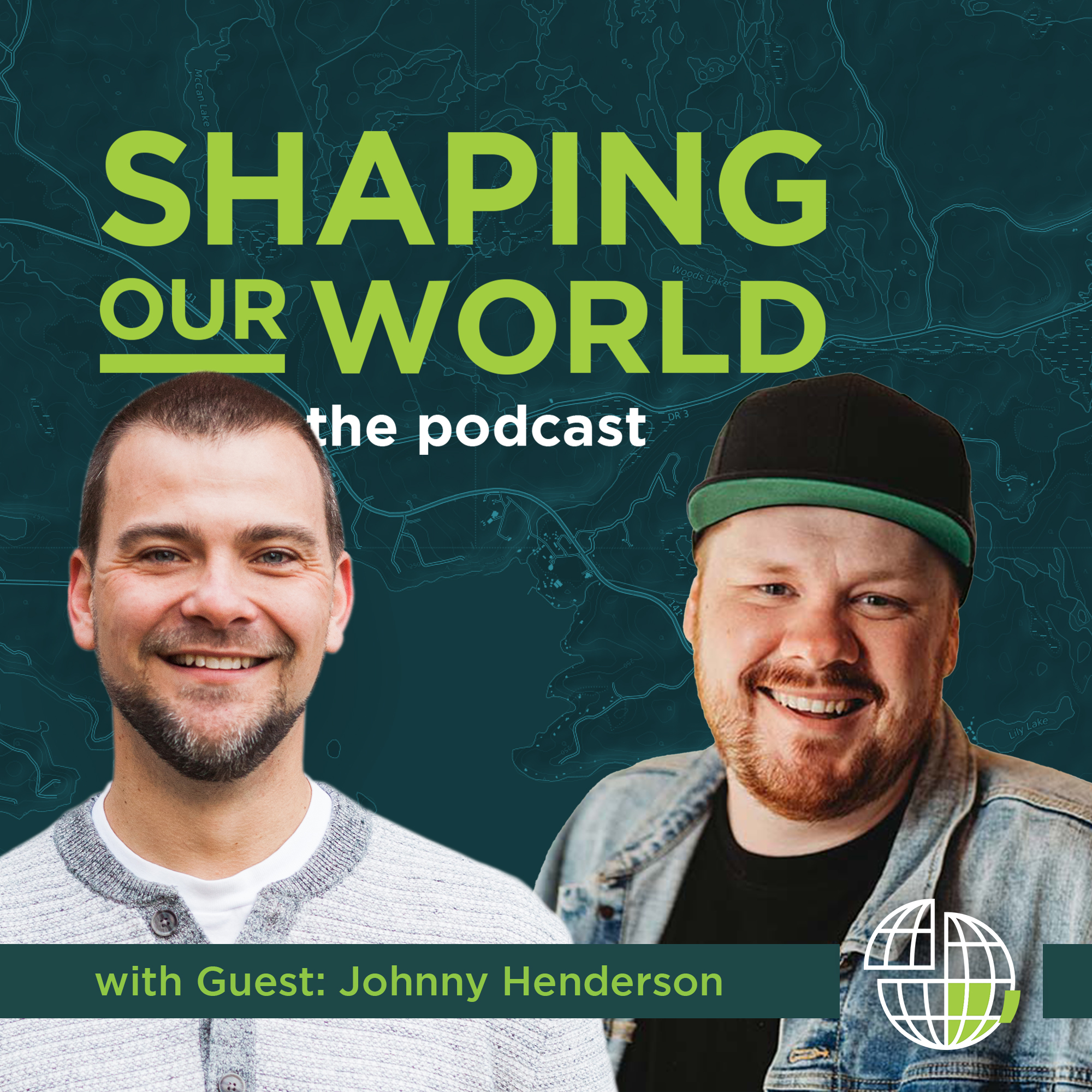 Shaping Our World
