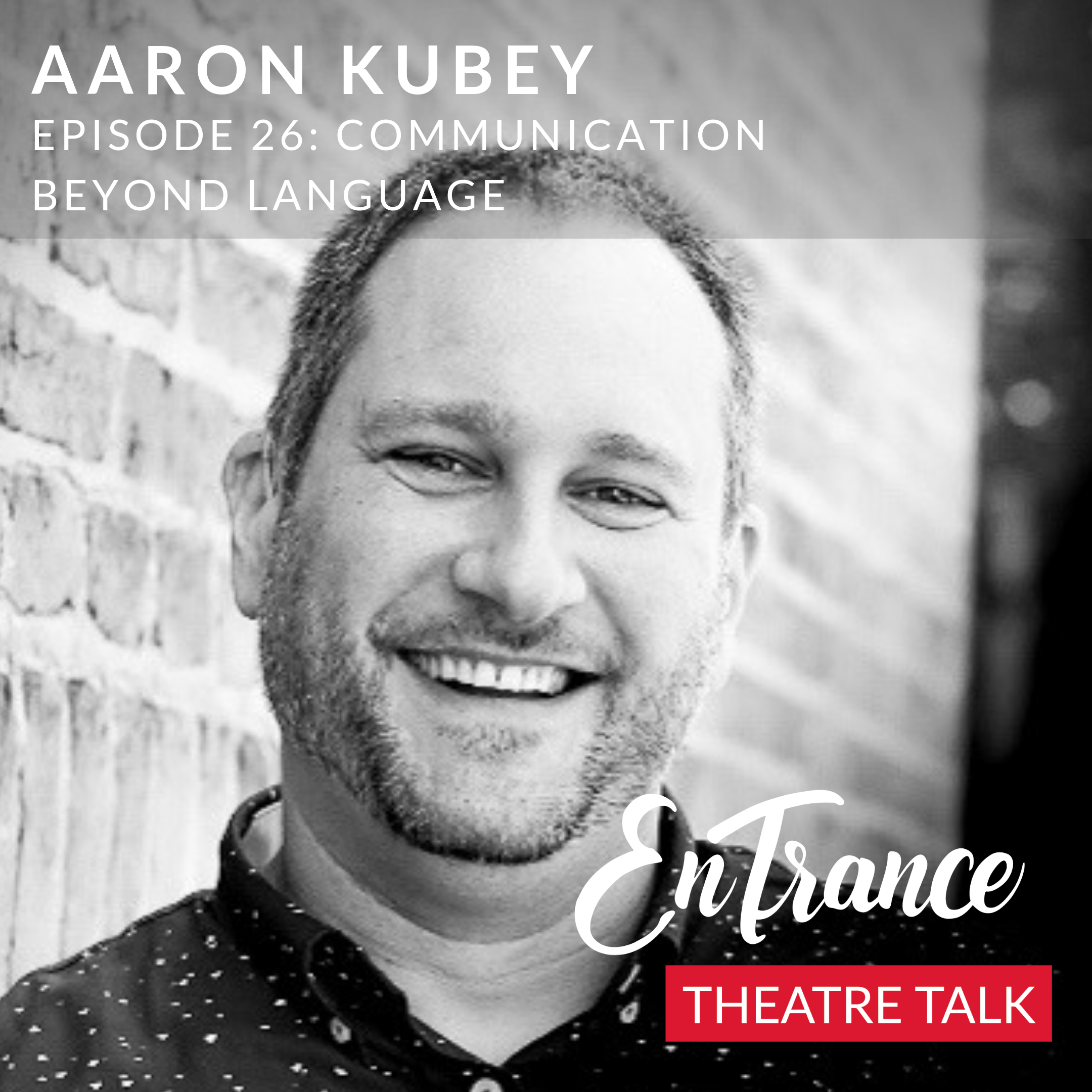 EnTrance Theatre Talk