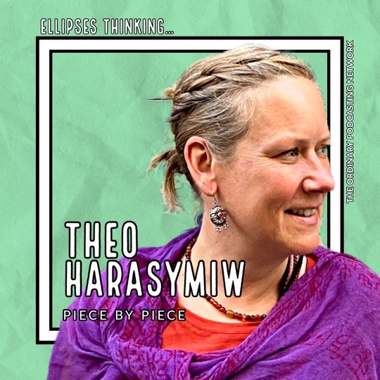 17. Piece by Piece - Theo Harasymiw