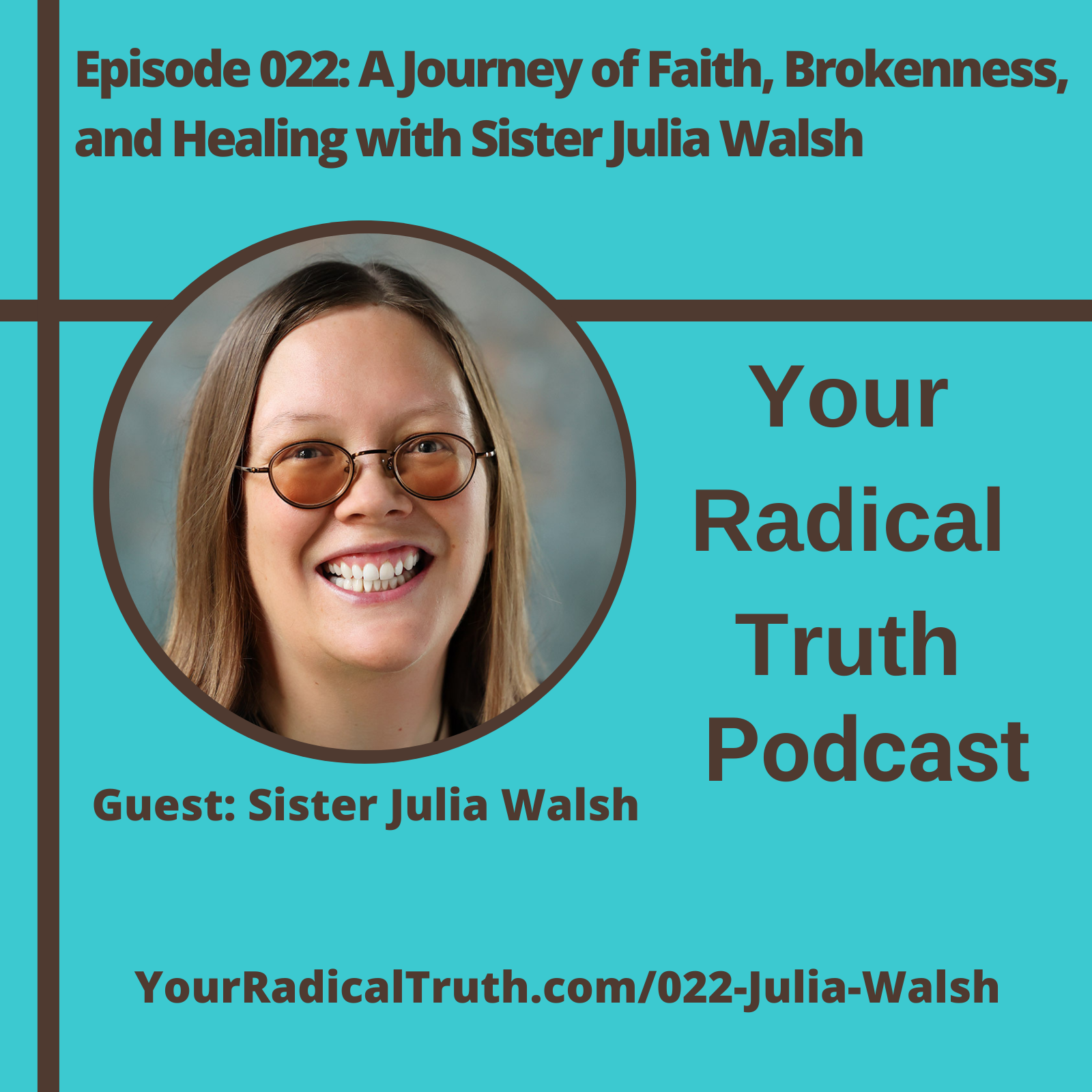 Your Radical Truth podcast