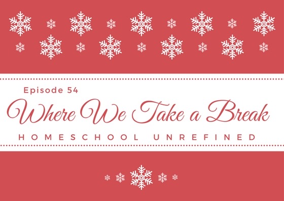 Homeschool Unrefined