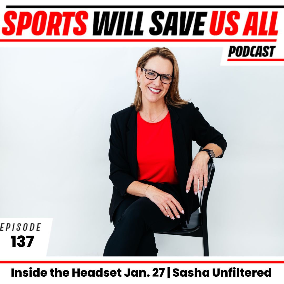 Sports Will Save Us All