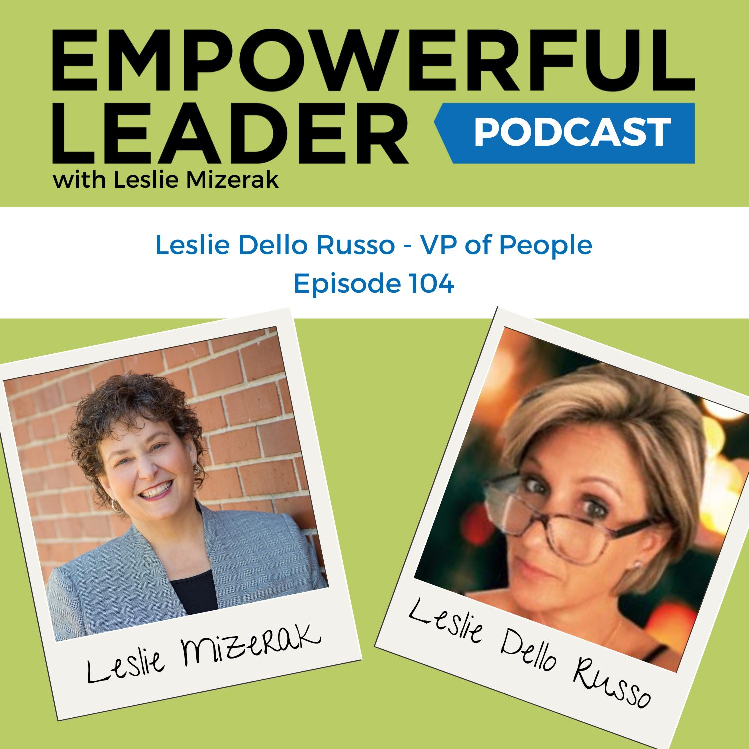 Empowerful Leader Podcast