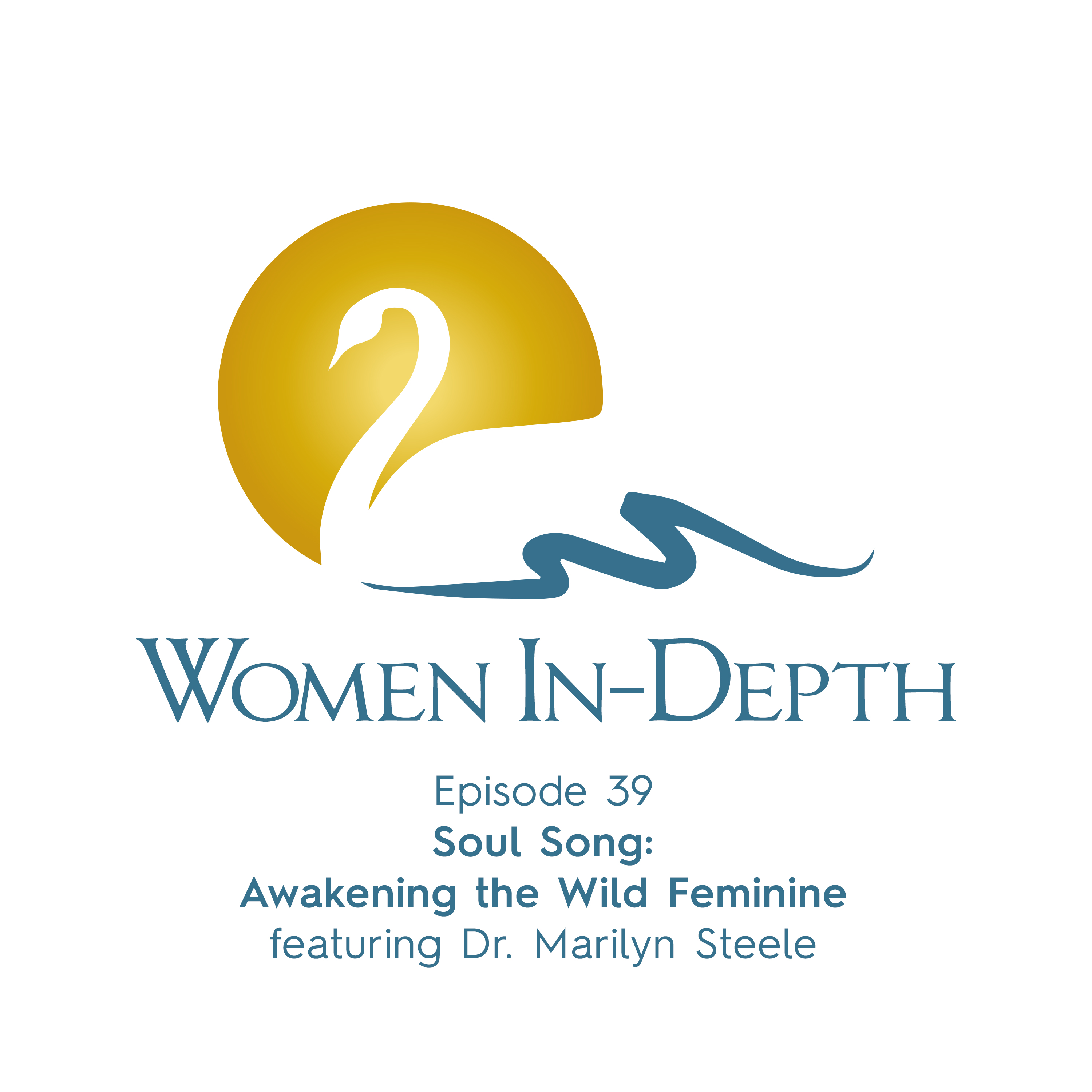 Women In-Depth:  Conversations about the Inner Lives of Women