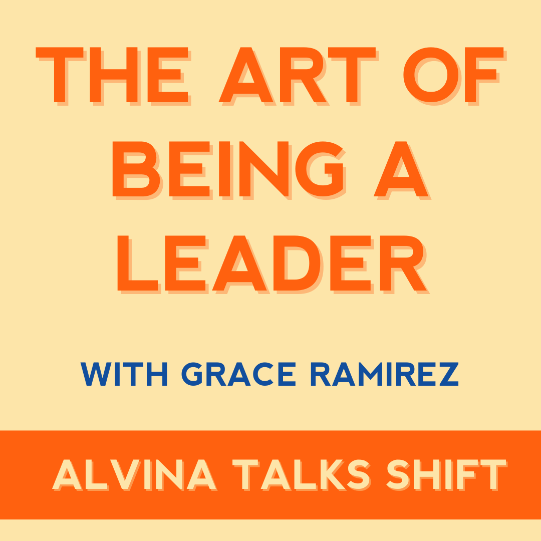 Driving Progress through Genuine Leadership with Grace Ramirez Driving Progress through Genuine Leadership with Grace Ramirez