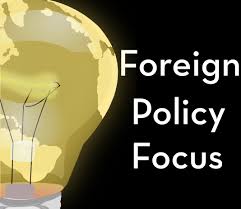 Foreign Policy Focus