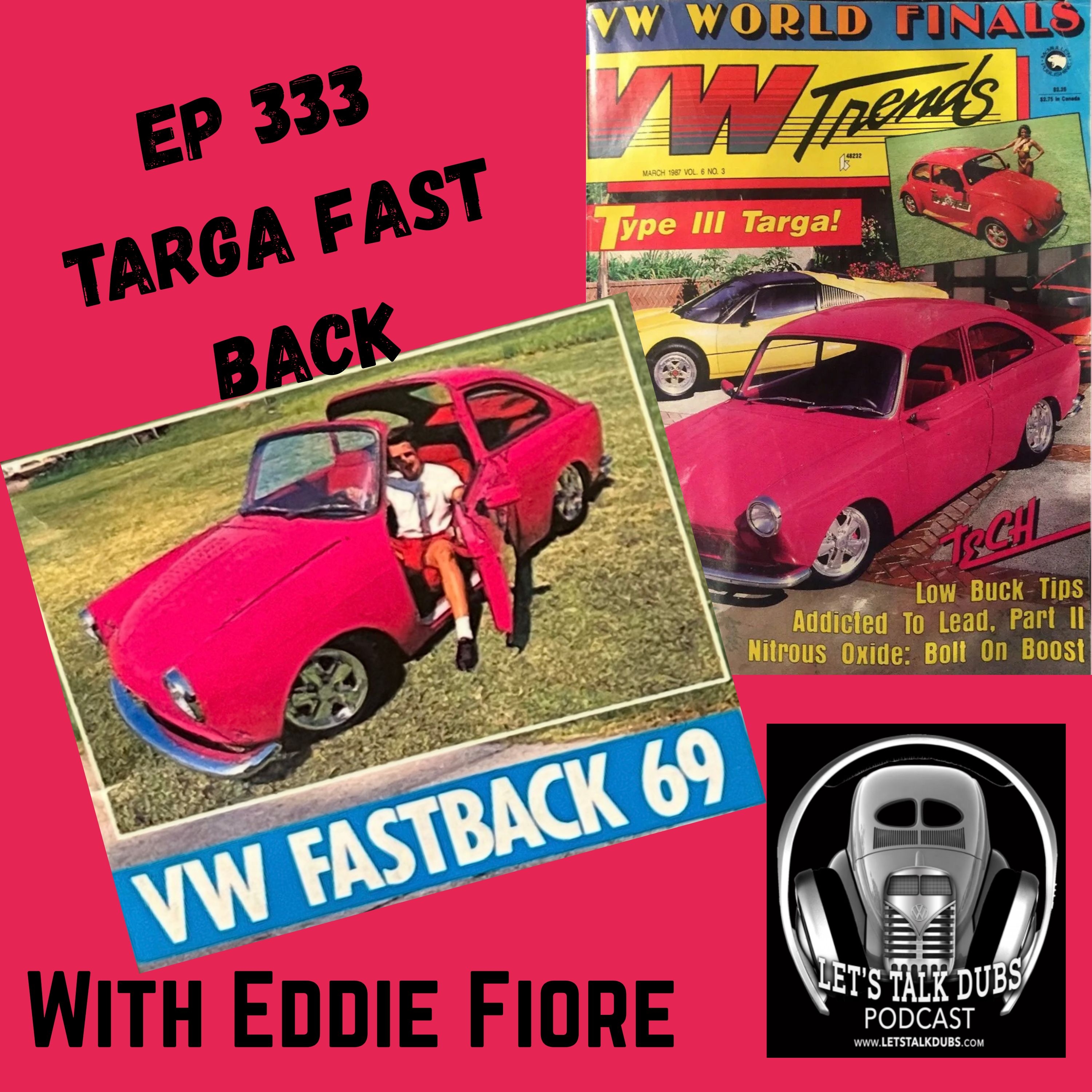 333 Eddie Fiore The Targa Fast Back