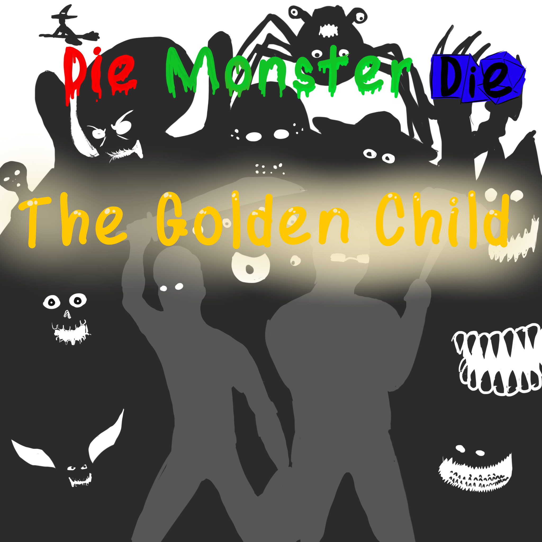 Die Monster Die