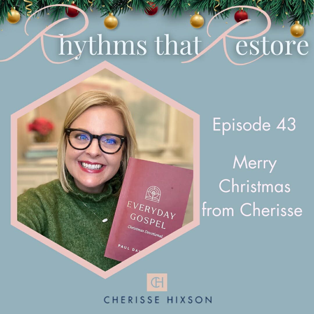 Rhythms that Restore: Hope for the Busy Christian Woman