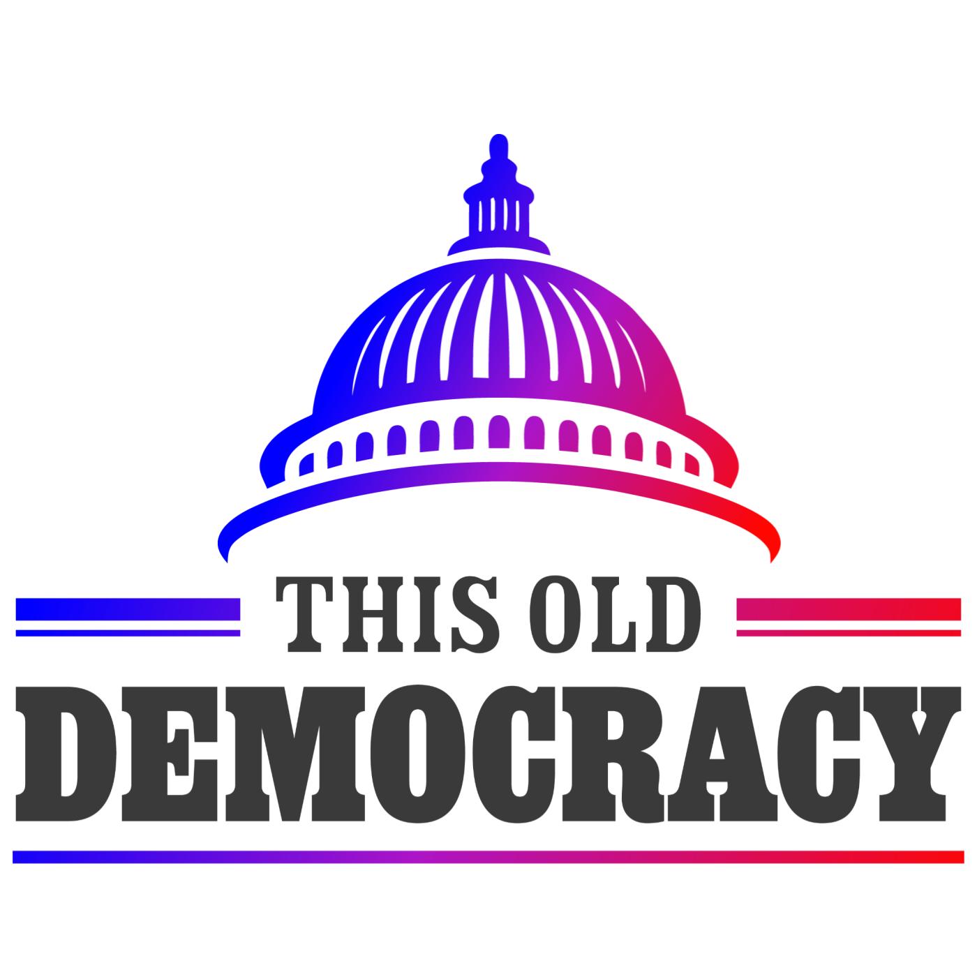 This Old Democracy