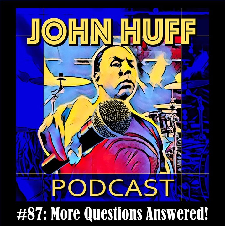 Episode #87: More Questions Answered!