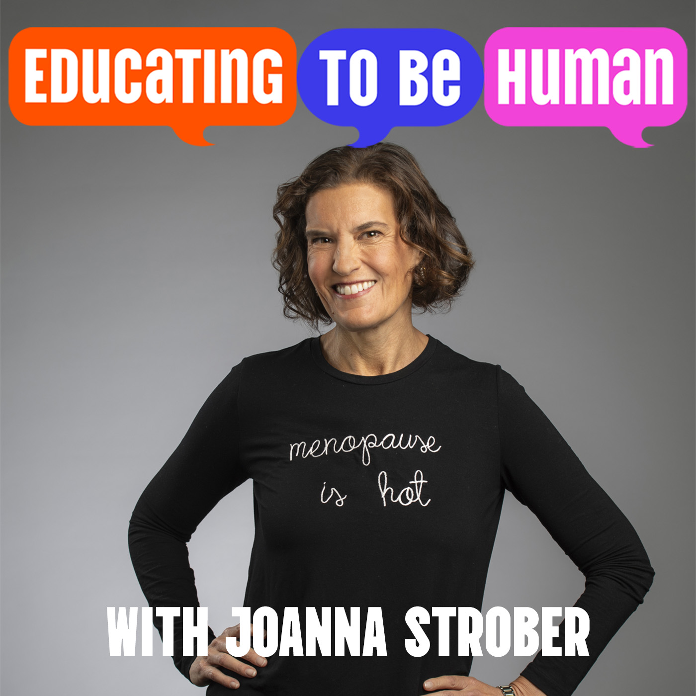 Educating to Be Human Podcast