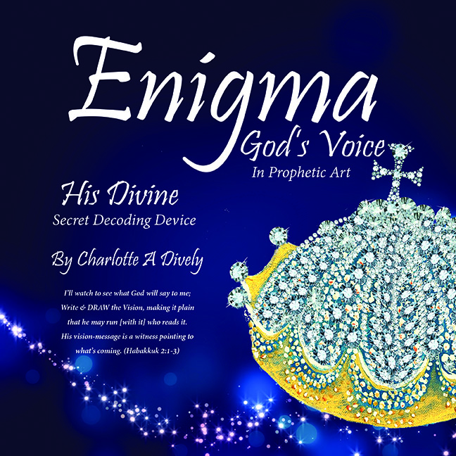 EP 123: Charlotte Dively - Enigma: God's Voice In Prophetic Art