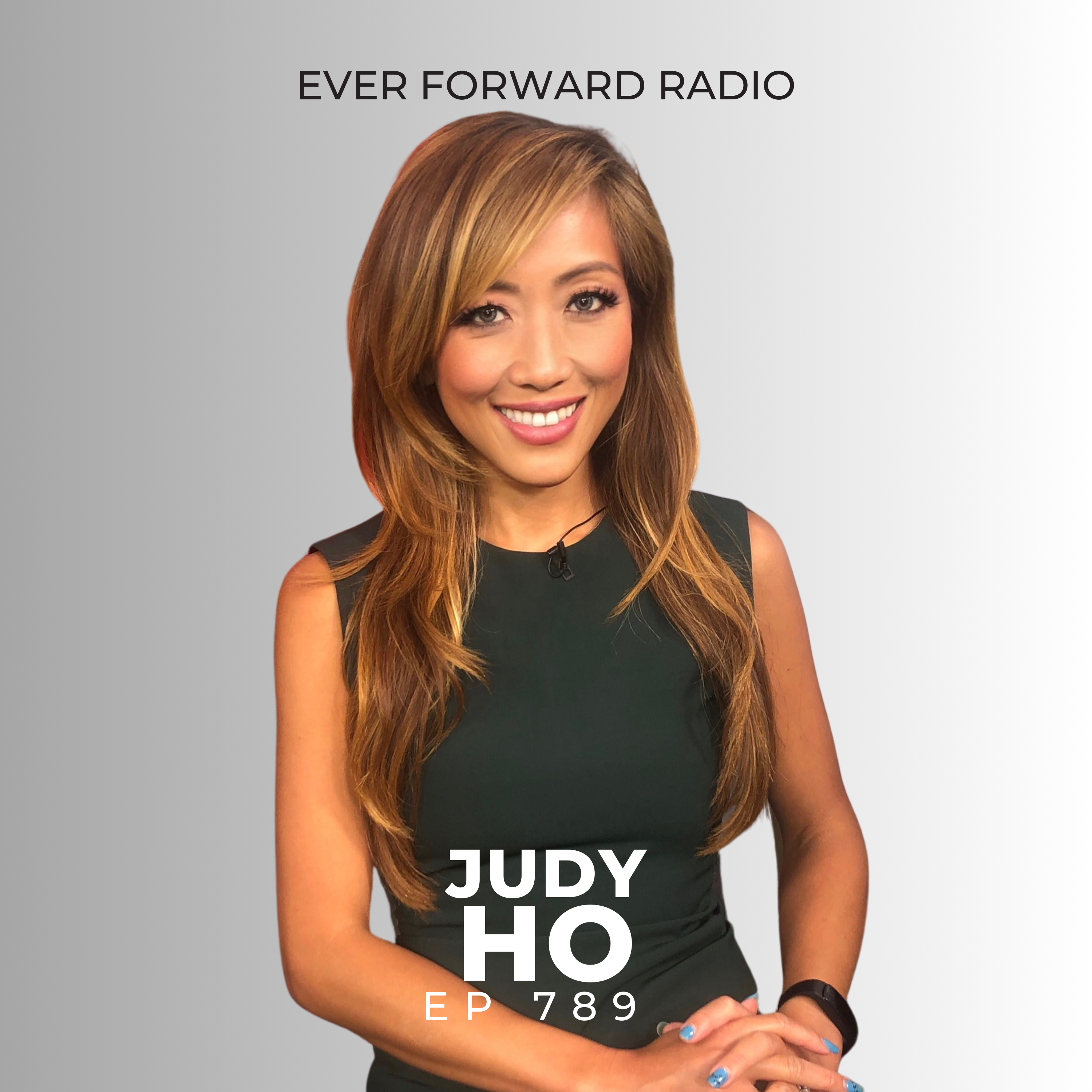 EFR 789: How to Heal Your Relationships, Reparent Your Inner Child, and Secure Your Life Vision with Dr. Judy Ho