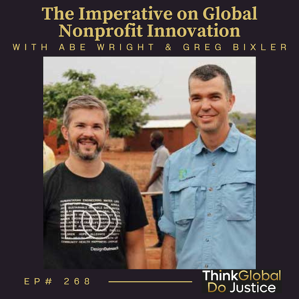 The Imperative of Nonprofit Innovation with Abe Wright and Dr. Greg Bixler