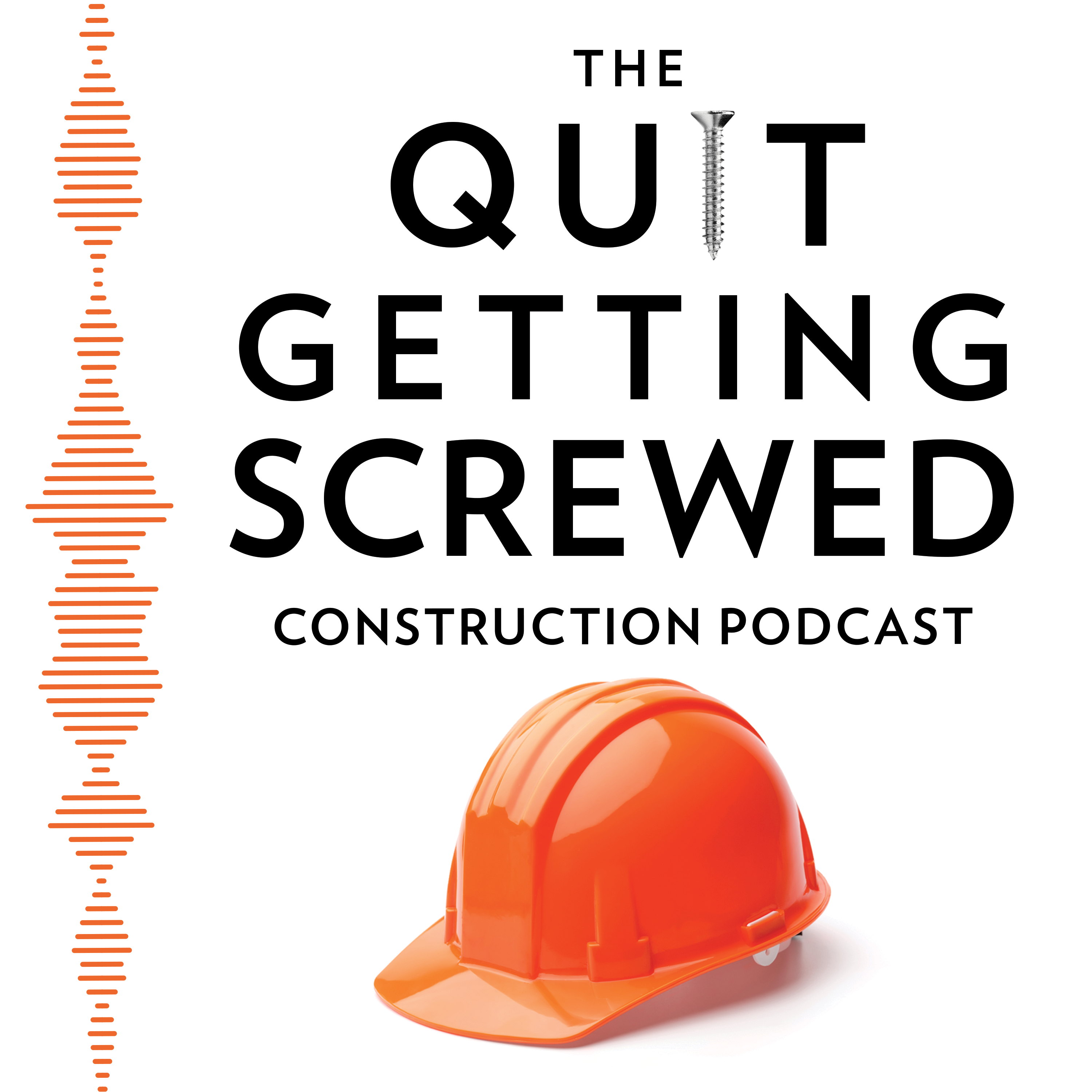 Quit Getting Screwed Podcast