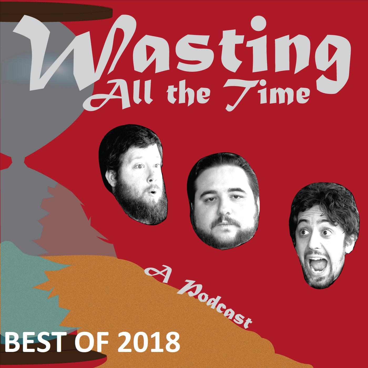 Wasting ALL the Year 2018 - Second Section (5-1)