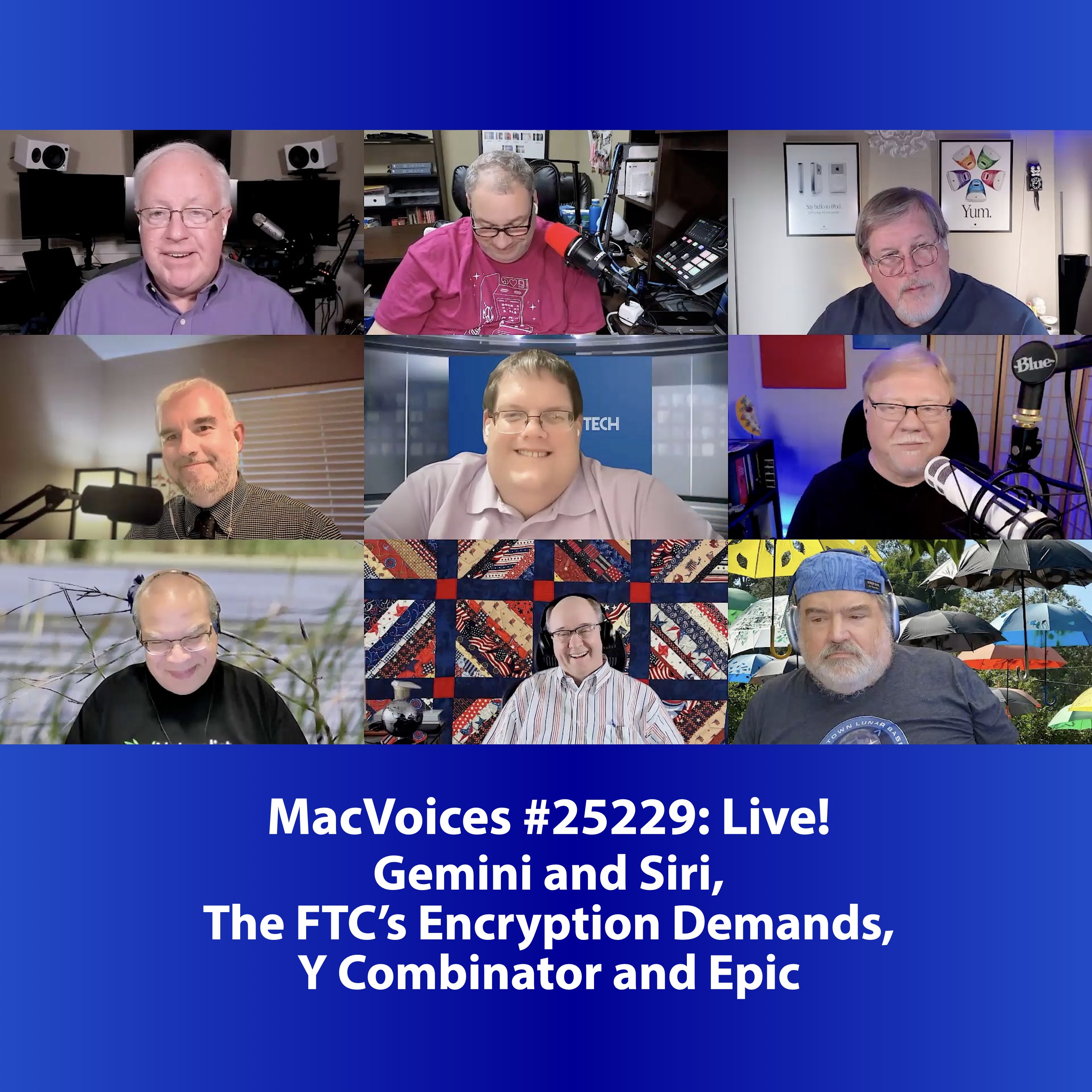 MacVoices #25229: Live! - Gemini and Siri, The FTC’s Encryption Demands, Y Combinator and Epic