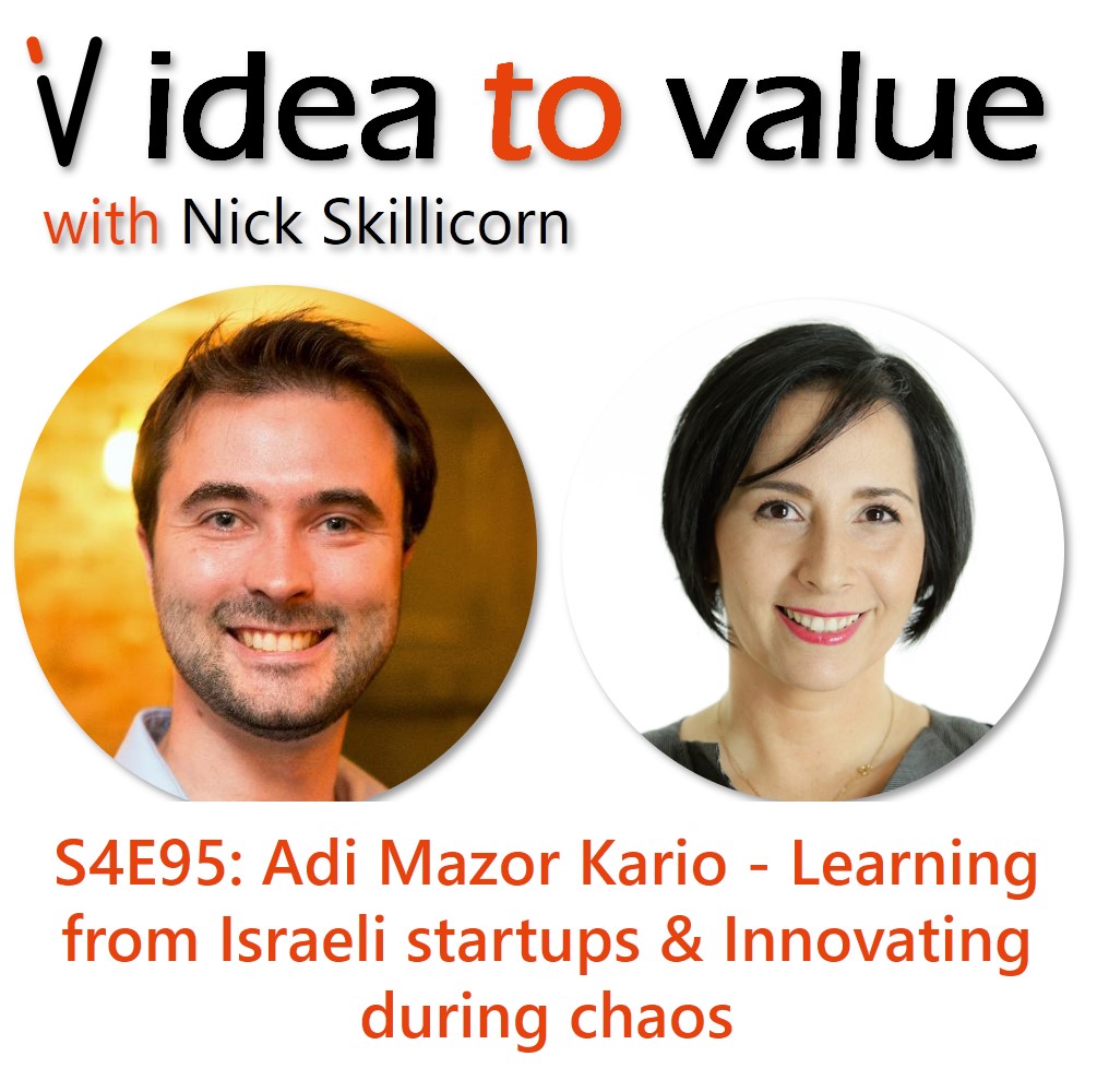 Podcast S4E95: Adi Mazor Kario - Learning from Israeli startups and Innovating during chaos