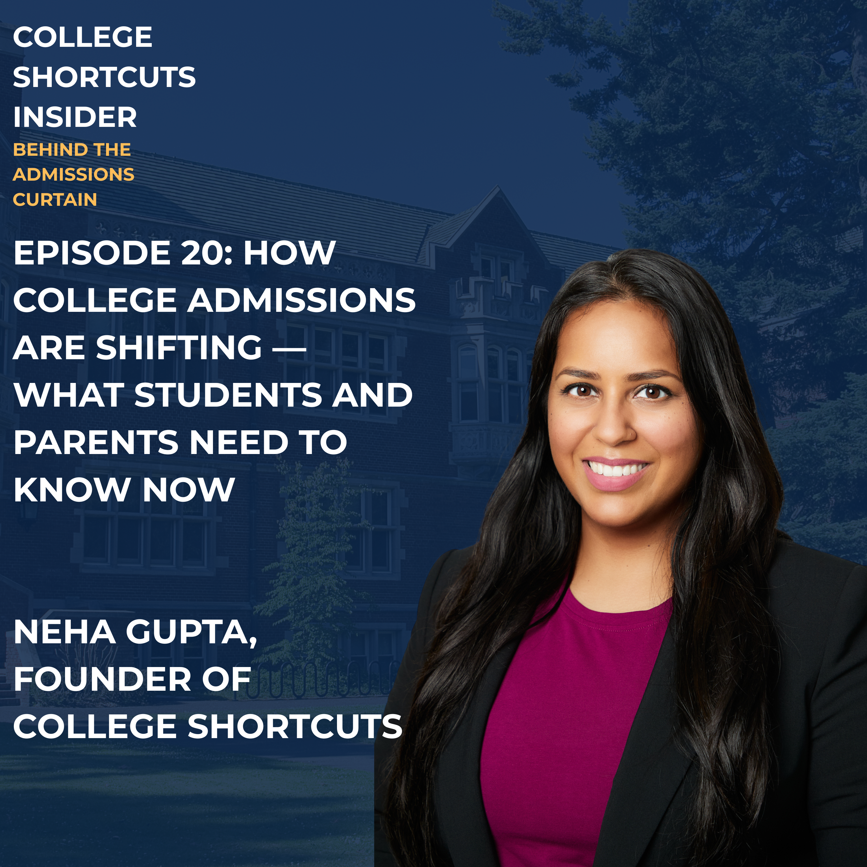 College Shortcuts Insider: Beyond The Admissions Curtain