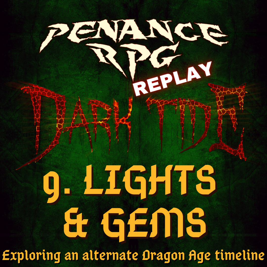 Dark Tide 9. Lights & Gems