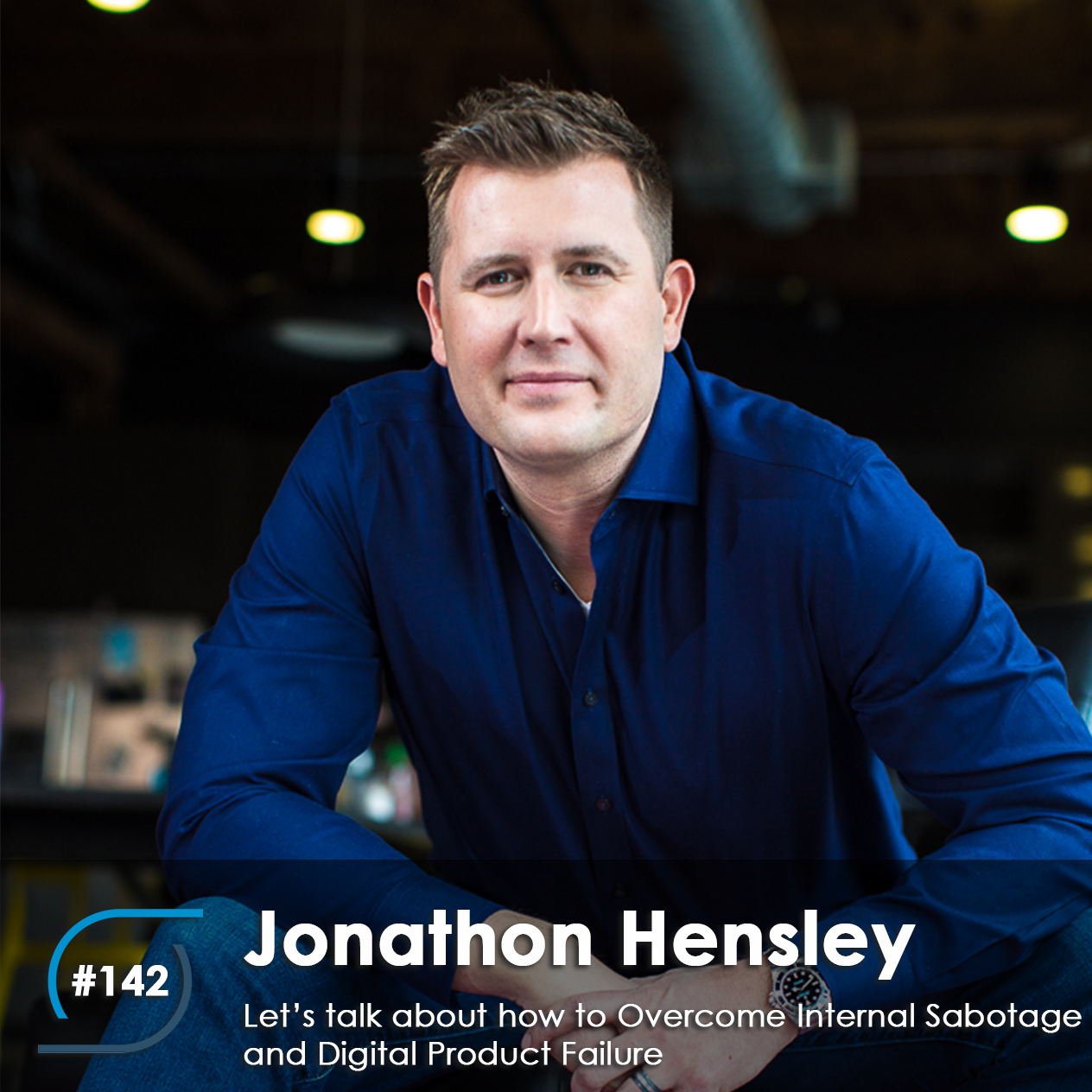 #142 – Overcoming Internal Sabotage