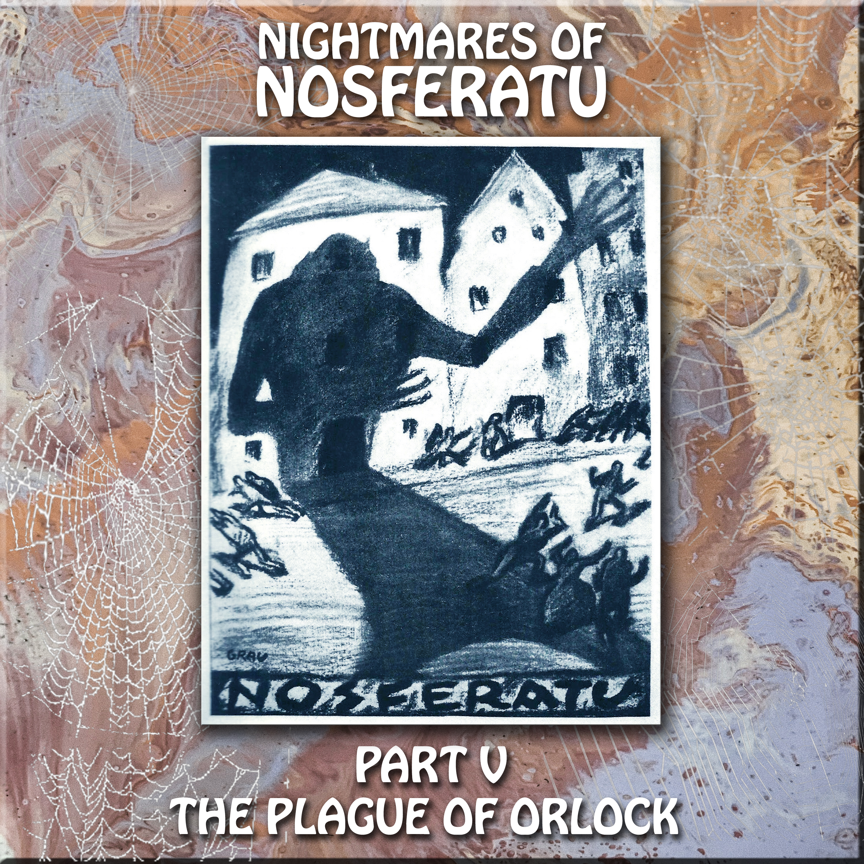 HYPNOGORIA 212 - Nightmares of Nosferatu Part V