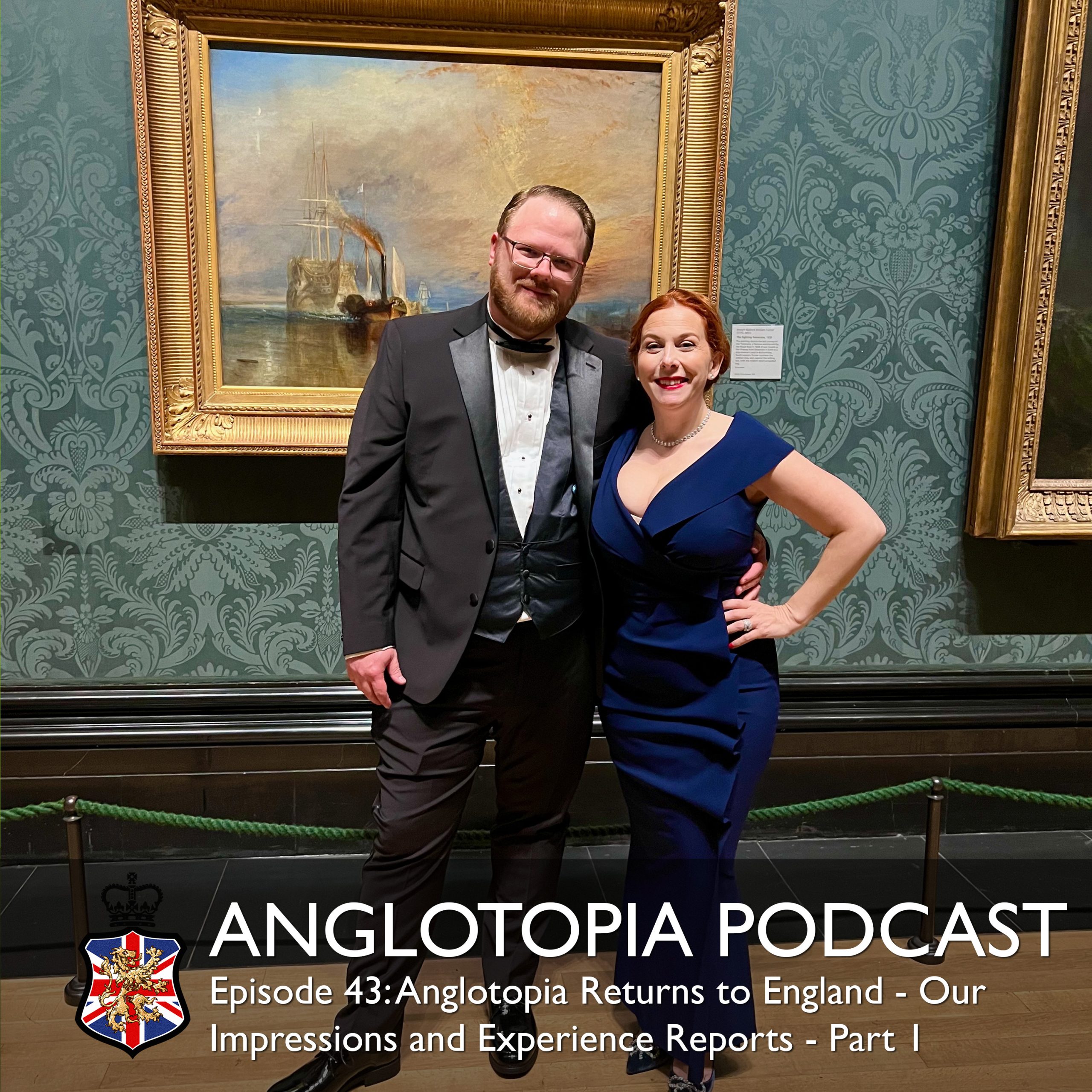 Anglotopia Podcast: Episode 43 - Anglotopia Returns to England - Our Impressions and Experience Reports - Part 1