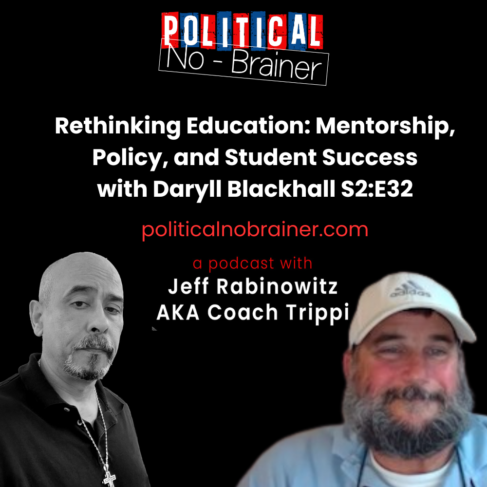 Political No-Brainer Podcast