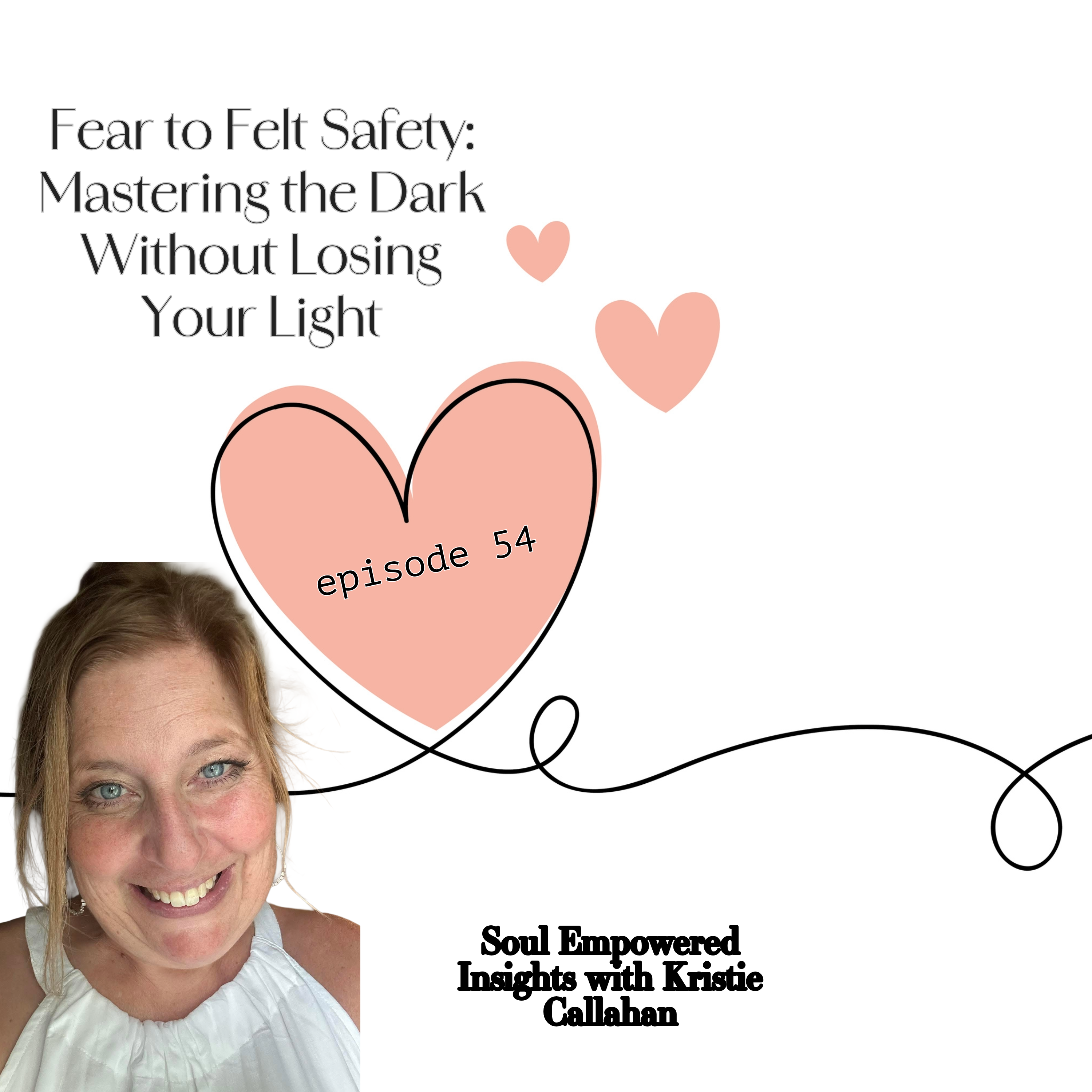 Soul Empowered Insights with Kristie Callahan