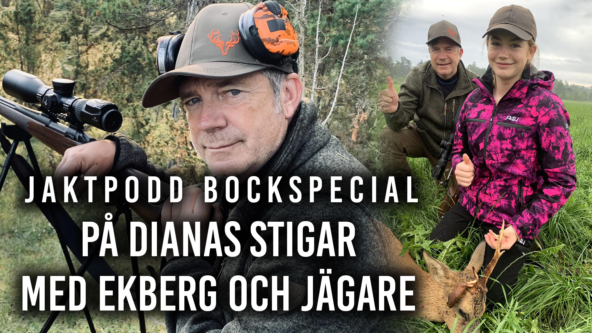 På Dianas Stigar med Ekberg och Jägare - En jaktpodd