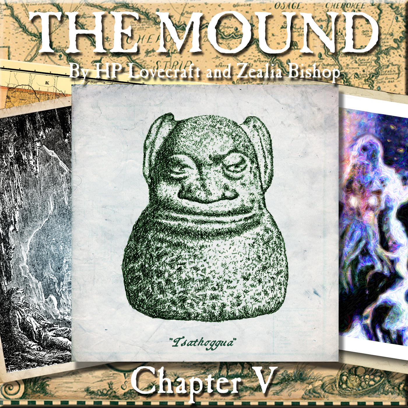THE MOUND by HP Lovecraft and Zealia Bishop - Chapter V